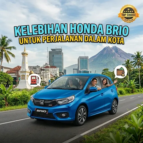 Kelebihan Honda Brio untuk Perjalanan Dalam Kota